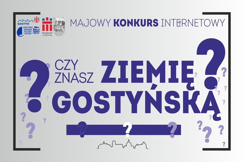 Internetowy konkurs wiedzy o ziemi gostyńskiej