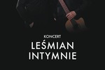 Koncert-Leśmian Intymnie